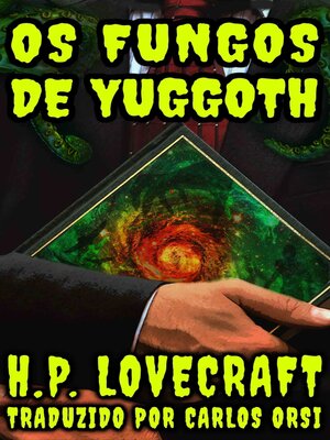 cover image of Os Fungos de Yuggoth